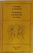 PREGUNTAS Y PROBLEMAS DE F�SICA-L. TAR�SOV / A. TAR�SOVA