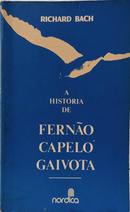 A HIST�RIA DE FERN�O CAPELO GAIVOTA-RICHARD BACH