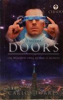 O SISTEMA DOORS - UM SEGUNDO PARA MUDAR O MUNDO-CARLOS TORRES