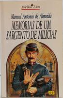 MEM�RIAS DE UM SARGENTO DE MIL�CIAS / S�RIE BOM LIVRO-MANUEL ANT�NIO DE ALMEIDA