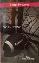 NO INFERNO-GEORGE PELECANOS