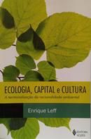 ECOLOGIA,CAPITAL E CULTURA-Enrique Leff