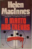 O MANTO DAS TREVAS-HELEN MacINNES