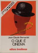 O QUE � CINEMA / COLE��O PRIMEIROS PASSOS 9-JEAN-CLAUDE BERNARDET