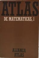ATLAS DE MATEM�TICAS 1 - FUNDAMENTOS, �LGEBRA Y GEOMETR�A-FRITZ REINHARDT / HEINRICH SOEDER