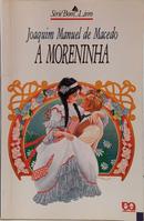 A MORENINHA / TEXTO INTEGRAL -  S�RIE BOM LIVRO-JOAQUIM MANUEL DE MACEDO