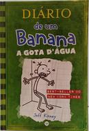 DI�RIO DE UM BANANA - VOL 3 / A GOTA D�GUA-JEFF KINNEY