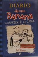 DI�RIO DE UM BANANA - VOL 2 / RODRICK � O CARA-JEFF KINNEY
