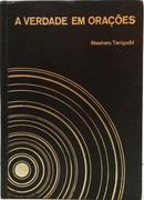 A VERDADE EM ORA��ES-MASAHARU TANIGUCHI