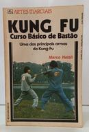 KUNG FU - CURSO B�SICO DE BAST�O - UMA D - MARCO NATALI