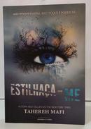 ESTILHA�A-ME / S�RIE ESTILHA�A-ME VOLUME 1-TAHEREH MAFI