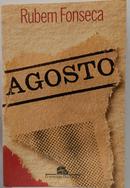 Agosto -Rubem Fonseca
