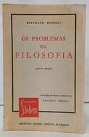 OS PROBLEMAS DA FILOSOFIA / COLE��O STUDIUM 16-BERTRAND RUSSELL