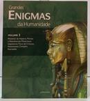 GRANDES ENIGMAS DA HUMANIDADE - VOL 3 / - EDITORA LAROUSSE