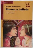 ROMEU E JULIETA - WILLIAM SHAKESPEARE / S�RIE REENCONTRO LITERATURA-WILLIAM SHAKESPEARE ( TRADU��O E ADAPTA��O LEONARDO CHIANCA )