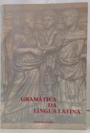 GRAM�TICA DA L�NGUA LATINA-ERNESTO FARIA